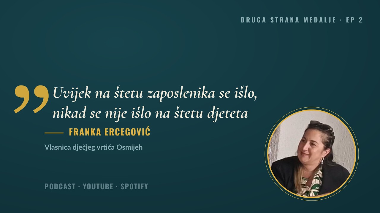 DSM #2: Franka Ercegović, vlasnica dječjeg vrtića Osmijeh