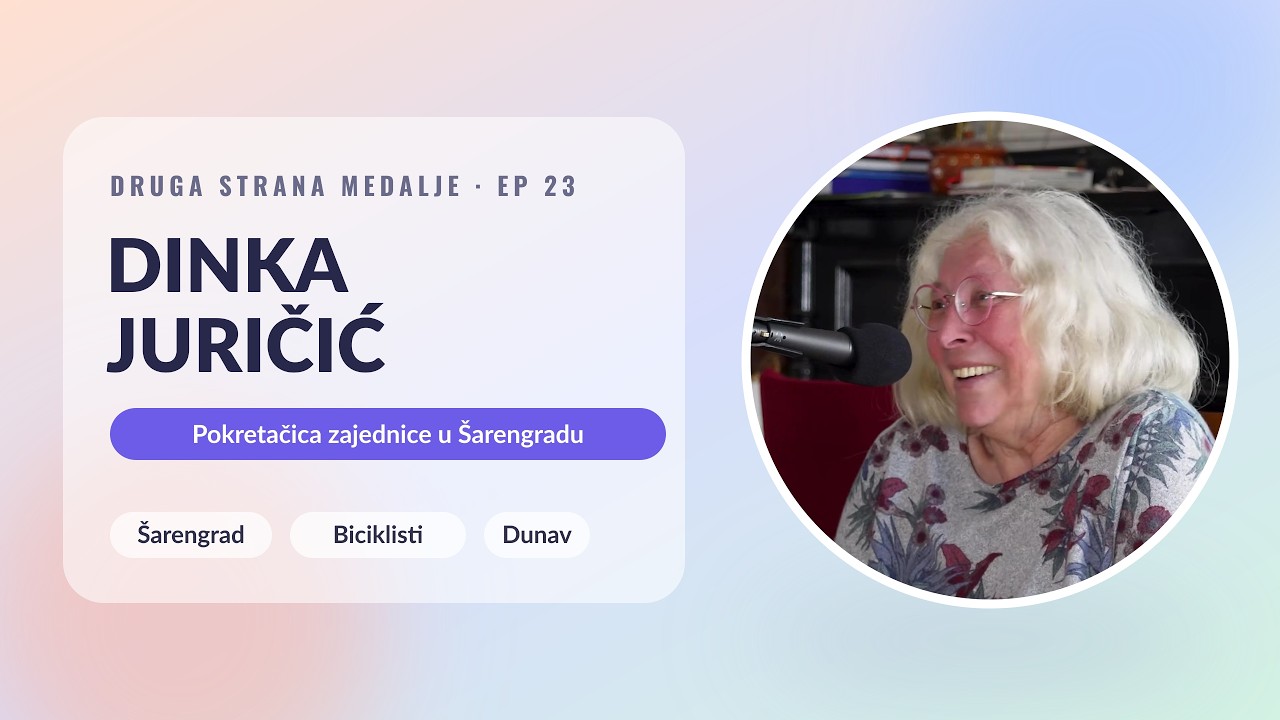 DSM #23: Dinka Juričić o životu uz Dunav, obrazovanju i Šarengradu