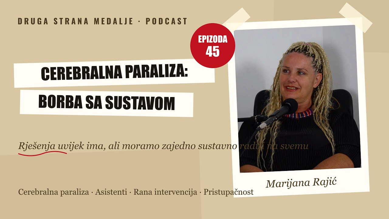 DSM #45: Marijana Rajić iz udruge Aurora: Cerebralna paraliza nije kraj, nego borba sa sustavom